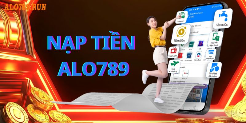 Những lưu ý khi thực hiện nạp tiền vào tài khoản Alo789